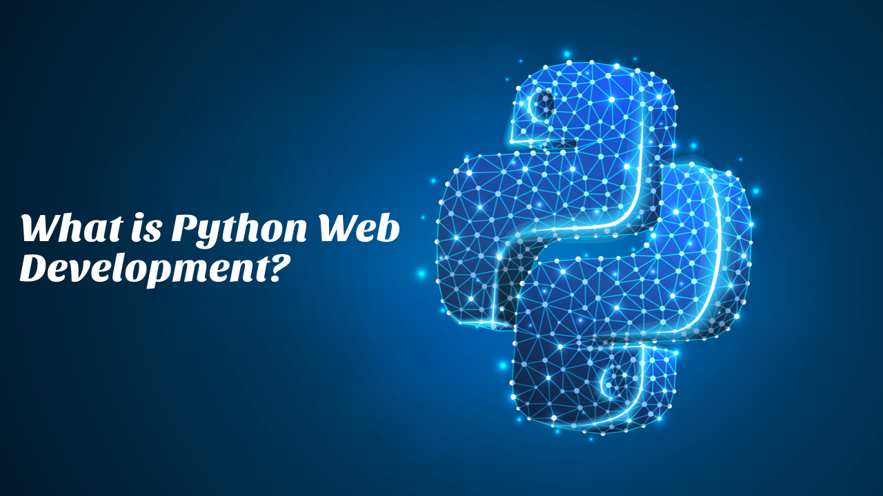 What-is-Python-Web-Development_