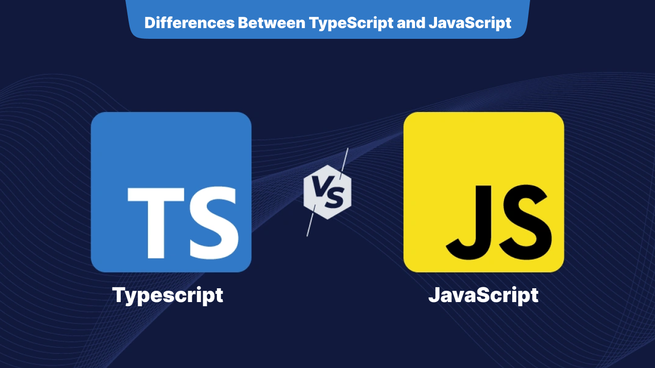 Differences-Between-TypeScript-and-JavaScript